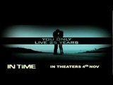 In Time : Every Second Counts TV Spot
