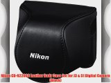 Nikon CB-N2200S Leather Body Case Set for J3