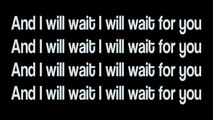 Mumford and Sons - I will wait for you [ Lyrics]