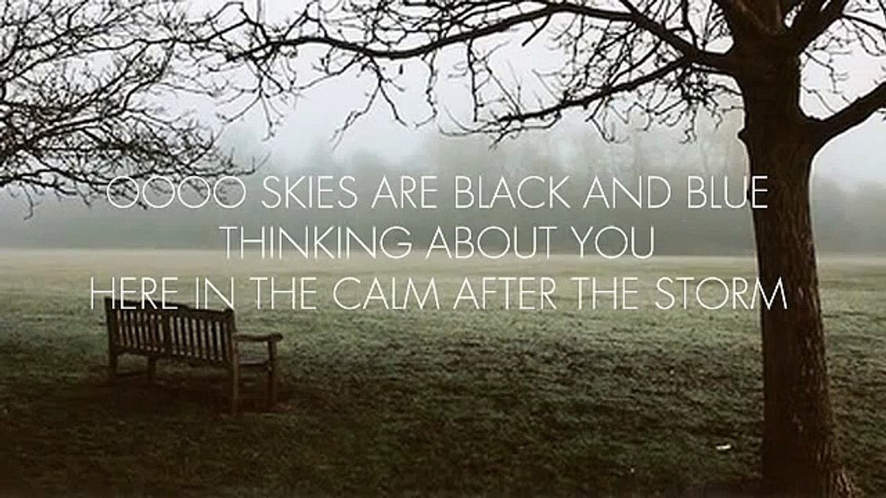 The Common Linnets - Calm After The Storm Lyrics