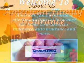 Welcome To American Family Insurance