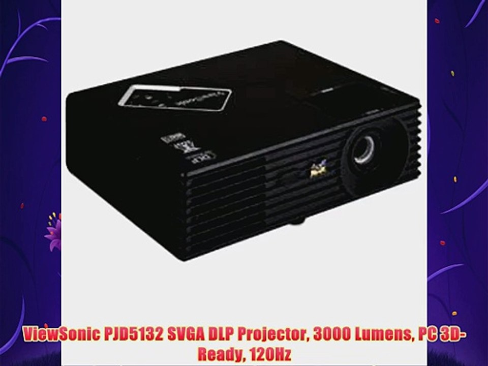 ViewSonic PJD5132 SVGA DLP Projector 3000 Lumens PC 3DReady 120Hz