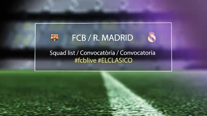 FC Barcelona squad for the Clásico