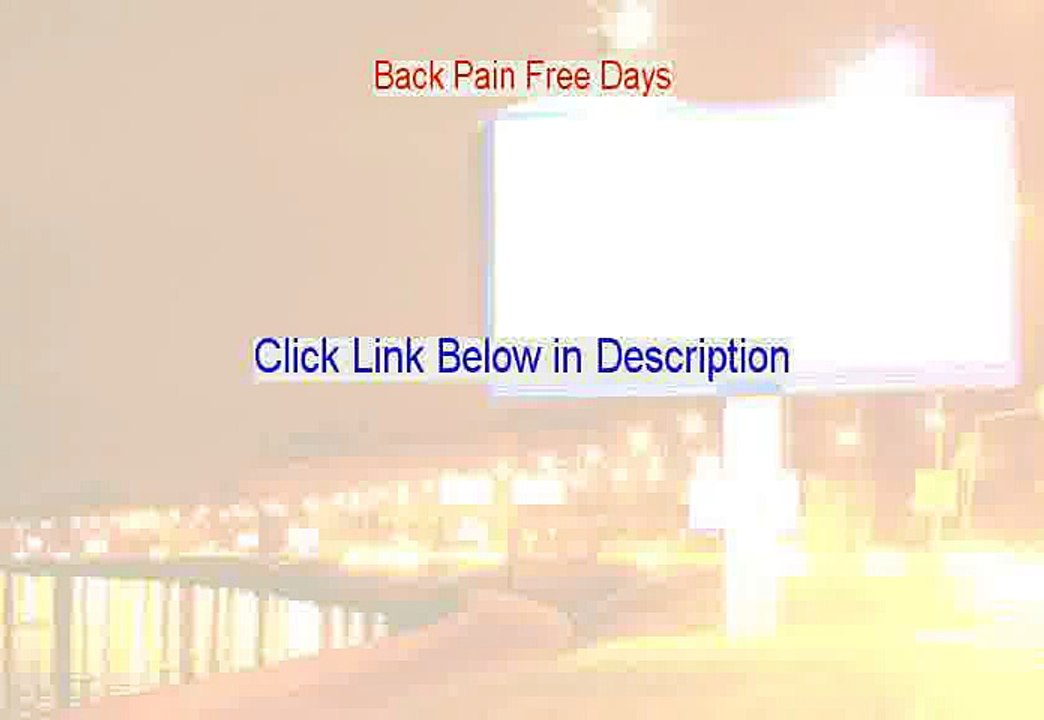 Back Pain Free Days Review [Video Review 2015]