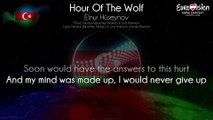 Elnur Hüseynov - Hour Of The Wolf (Azerbaijan)