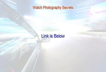 Watch Photography Secrets PDF Free (Watch Photography Secretswatch photography secrets)