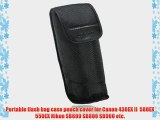 Portable Flash light Case Bag Cover Pouch for Canon 430EX 580EX II 550EX 540EZ Nikon SB800