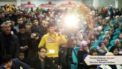 176) Umutla Beklenen Gençler - Rize Ünv. İlahiyat Fak. - Nureddin Yıldız