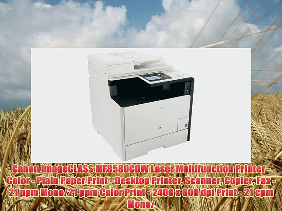 Canon imageCLASS MF8580CDW Laser Multifunction Printer Color Plain Paper Print Desktop Printer Scanner Copier Fax 21 ppm