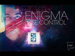 Enigma - Lose control (Orginal Mix)