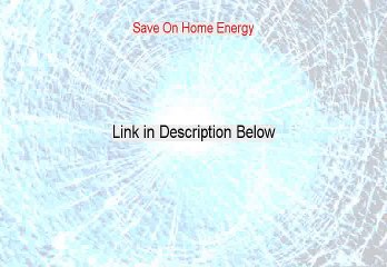 Save On Home Energy Reviews [See my Review 2015]