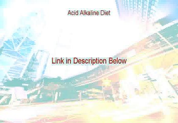 Acid Alkaline Diet Free PDF - Instant Download [2015]