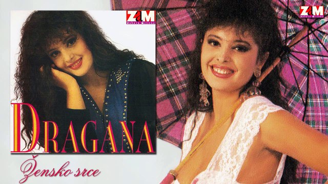 Dragana Mirkovic - Zensko srce (Audio 1992)