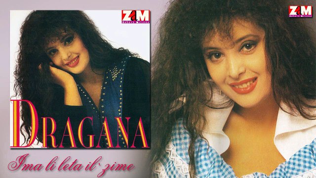 Dragana Mirkovic - Ima li leta il' zime (Audio 1992)