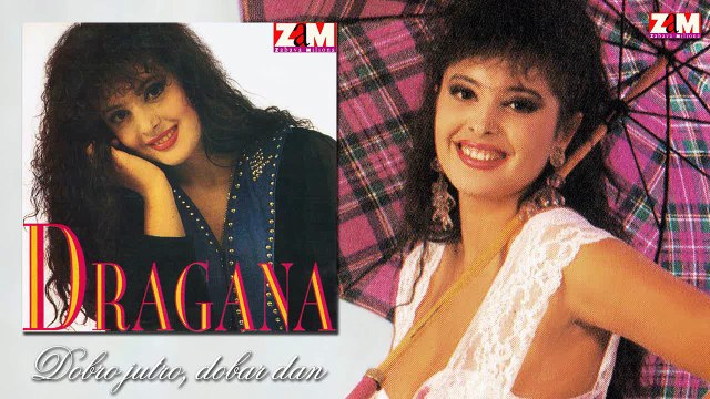 Dragana Mirkovic - Dobro jutro, dobar dan (Audio 1992)