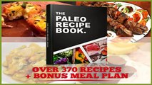 Paleo Diet Reviews 6 Paleo Cookbook That Changed My Life!