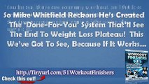 40 Mike Whitfield Workout Finishers - 40 Best Workout Finishers