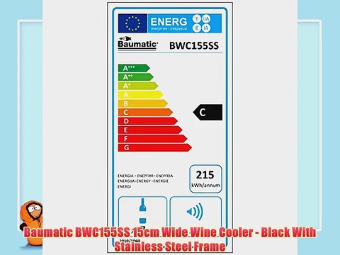 Baumatic BWC155SS 15cm Wide Wine Cooler - Black With Stainless Steel Frame