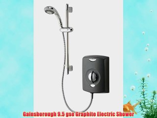 Gainsborough 9.5 gse Graphite Electric Shower
