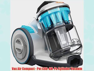 Vax Air Compact - Pet C88-AM-Pe Cylinder Vacuum
