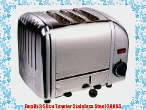 Dualit 3 Slice Toaster Stainless Steel 30084