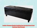 Leather Ottoman Blanket Bedding Box Storage Bench Seat Footstool (Dark Brown)