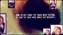 How to,text,text your ex back,learn how to text,text messages