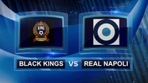 SIETTEN GOLD CUP II EDIZIONE - NONA GIORNATA - REAL NAPOLI vs BLACK KINGS