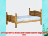Seconique Corona Mexican Distressed Waxed Pine Kingsize Bed Frame