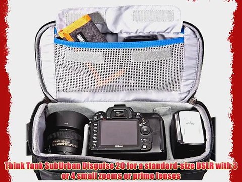 Think Tank SubUrban Disguise 20 for a standard-size DSLR with 3 or 4 small zooms or prime lenses