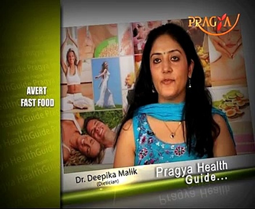 Avert Fast Food- Dr. Deepika Malik (Dietitian)
