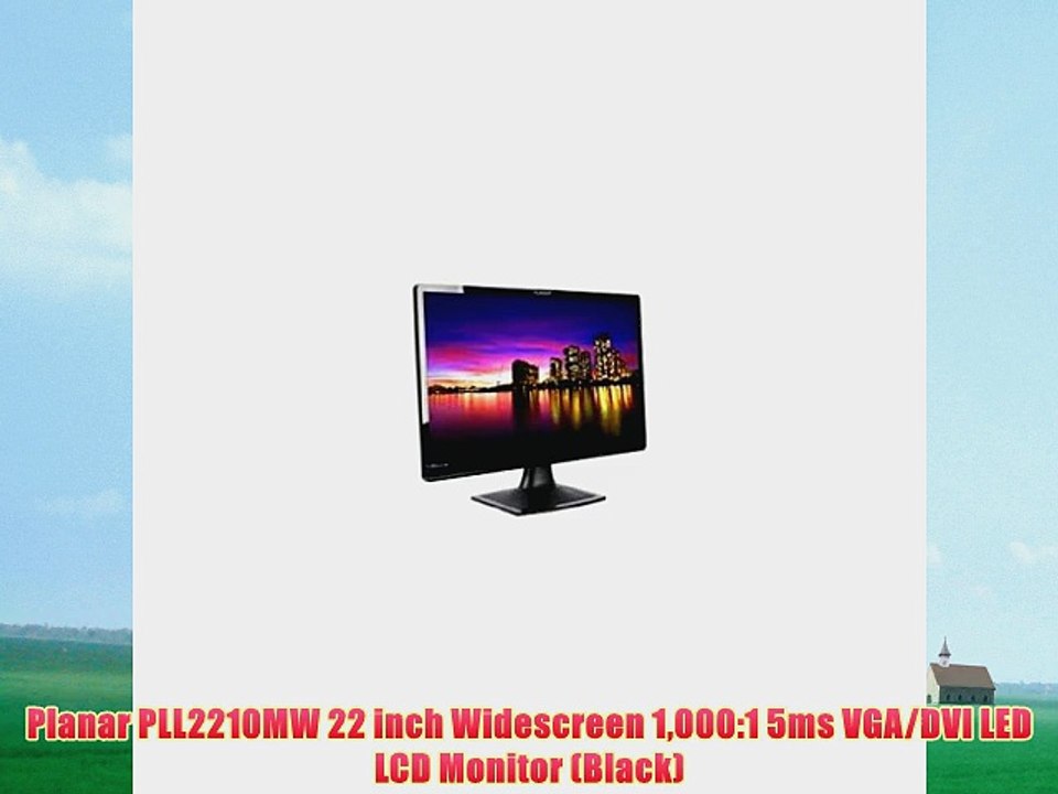 Planar PLL2210MW 22 inch Widescreen 1000:1 5ms VGA/DVI LED LCD Monitor (Black)