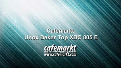 Unox xbc 805 E Bakertop Fırın