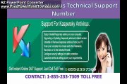Kaspersky Antivirus Technical Support Number!! Contact: 1-855-233-7309 Toll Free