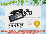 UpBright? AC Adapter For HP 2011X 2011Xi A9F73AA#ABA 20 LED LCD Monitor Power Supply Cord Charger