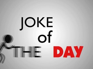 Joke Of The Day About Dumb Girlfriend