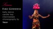 FIRE GODDESS - belly dance choreography by Neon - WorldDanceNewYork.com