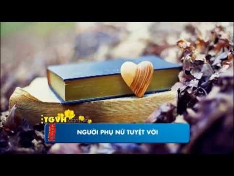 Audio book: Người phụ nữ tuyệt vời