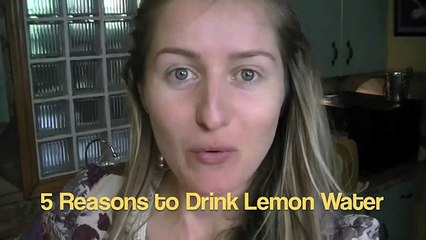 5 Reasons to Drink Lemon Water before Breakfast! (Low)