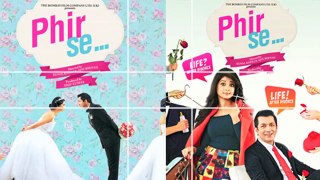 Phir Se (2015) Official First Look Kunal Kohli - Jennifer Winget