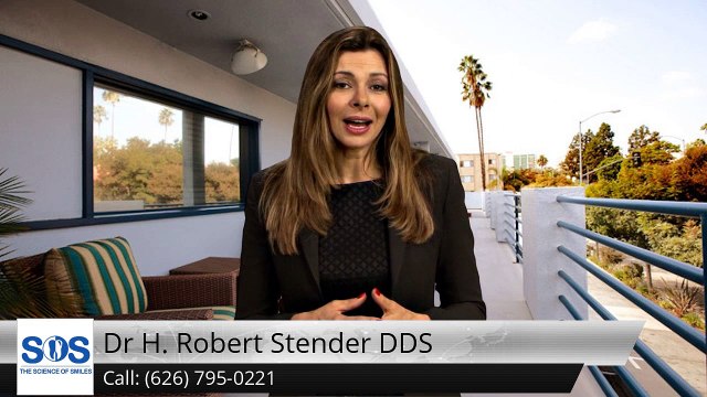 Dr H. Robert Stender DDS Pasadena Exceptional5 Star Review by Samuel M.