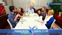 Yemekteyiz 22. Bölüm Fragmanı İzle