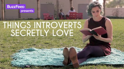 9 Things Introverts Secretly Love