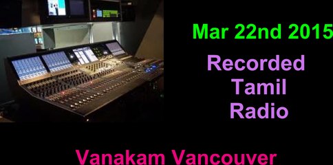Vanakam Vancouver 2015-03-22