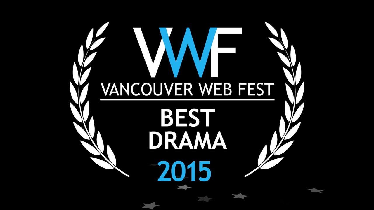Nominees for VWF 2015 Best Drama