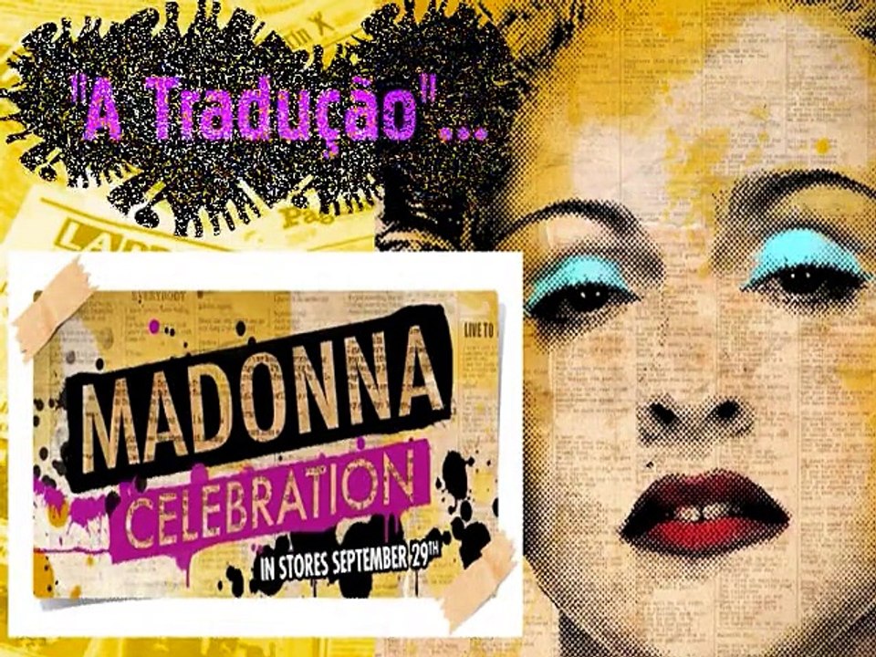 Tradução da Letra Celebration por Madonna - New Single 2009 - 2