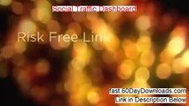 Access Social Traffic Dashboard free of risk (for 60 days)