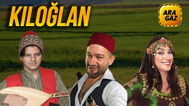 Kubat ile Ara Gaz Radyo Tiyatrosu: Kıloğlan