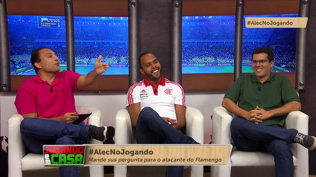Alecsandro elogia diretoria do Flamengo no Jogando em Casa