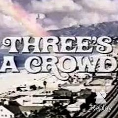 Three's A Crowd